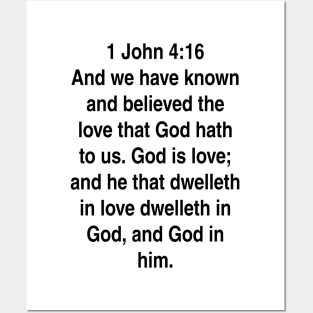 1 John 4:16  King James Version (KJV) Bible Verse Typography Gift Posters and Art